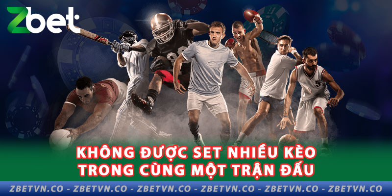 3-khong-duoc-set-nhieu-keo-trong-cung-mot-tran-dau