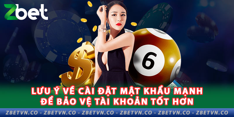 3-luu-y-ve-cai-dat-mat-khau-manh-de-bao-ve-tai-khoan-tot-hon